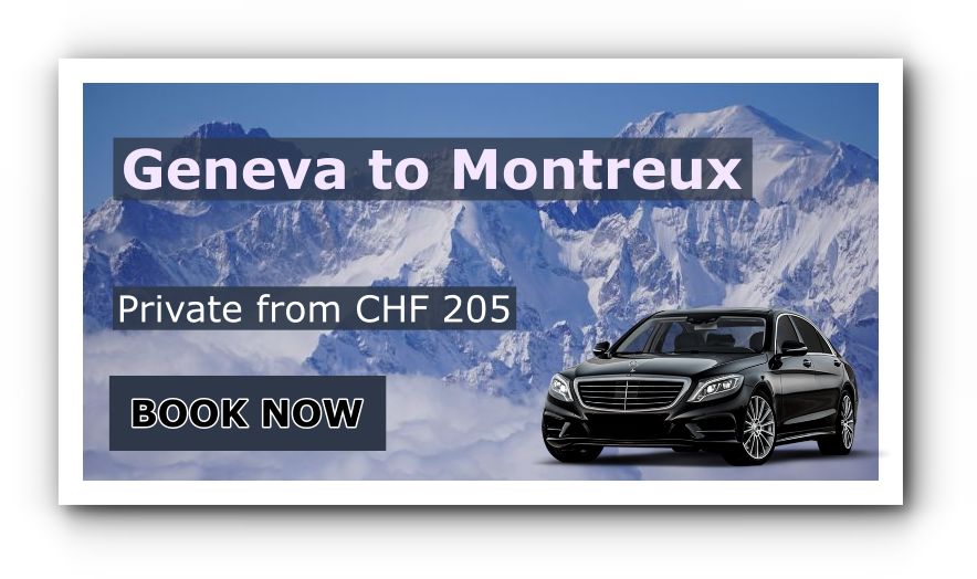 Geneva airport to Montreux transfer by car